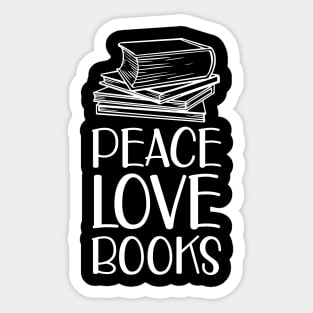 Book - Peace love books w Sticker